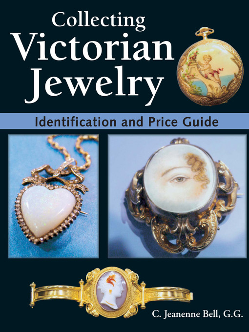 Title details for Collecting Victorian Jewelry by Jeanenne Bell - Available
